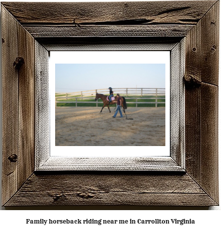 family horseback riding near me in Carrollton, Virginia